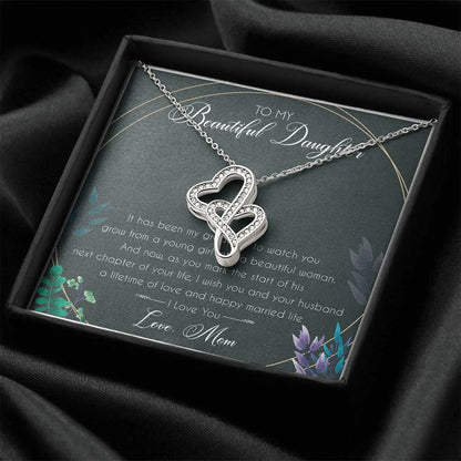 To My Beautiful Daughter Forever Love Necklace Birthday Gift From Mom - Double Heart Necklace Gift - Gift For Daughter Double Hearts Necklace