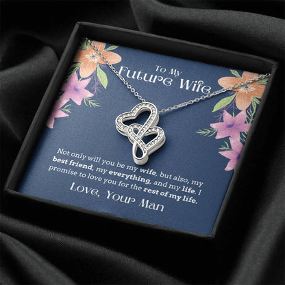 To My Future Wife - My Everything My Life - Necklace Double Hearts Necklace