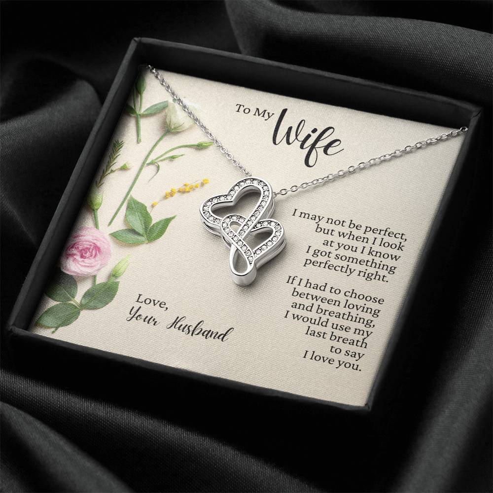 To My Wife - Last Breath - Necklace Double Hearts Necklace