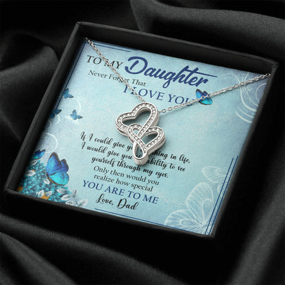 To Daughter From Dad 2 Double Heart Necklace Gift - Gifts For Daughter Gifts For Her - Birthday Gifts - Daughter Gift  2 Double Hearts Necklace