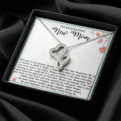 To An Amazing New Mom Welcome To The Greatest Journey Of Your Life Double Hearts Necklace