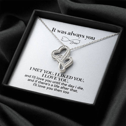 It Was Always You - Infinity Heart Necklace Double Hearts Necklace