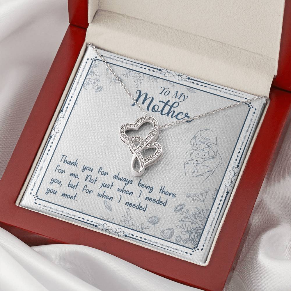 To My Mother Thank You For Always Being There For Me Double Hearts Necklace