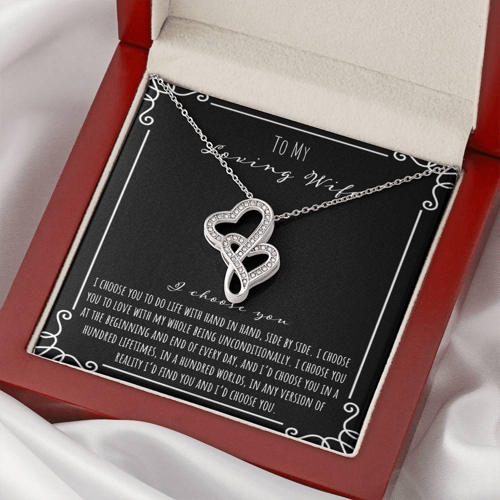 To My Loving Wife I Choose You Double Hearts Necklace