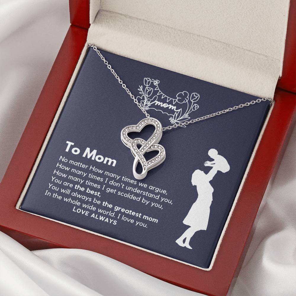 To My Mom - You Are The Best The Greatest Double Hearts Necklace