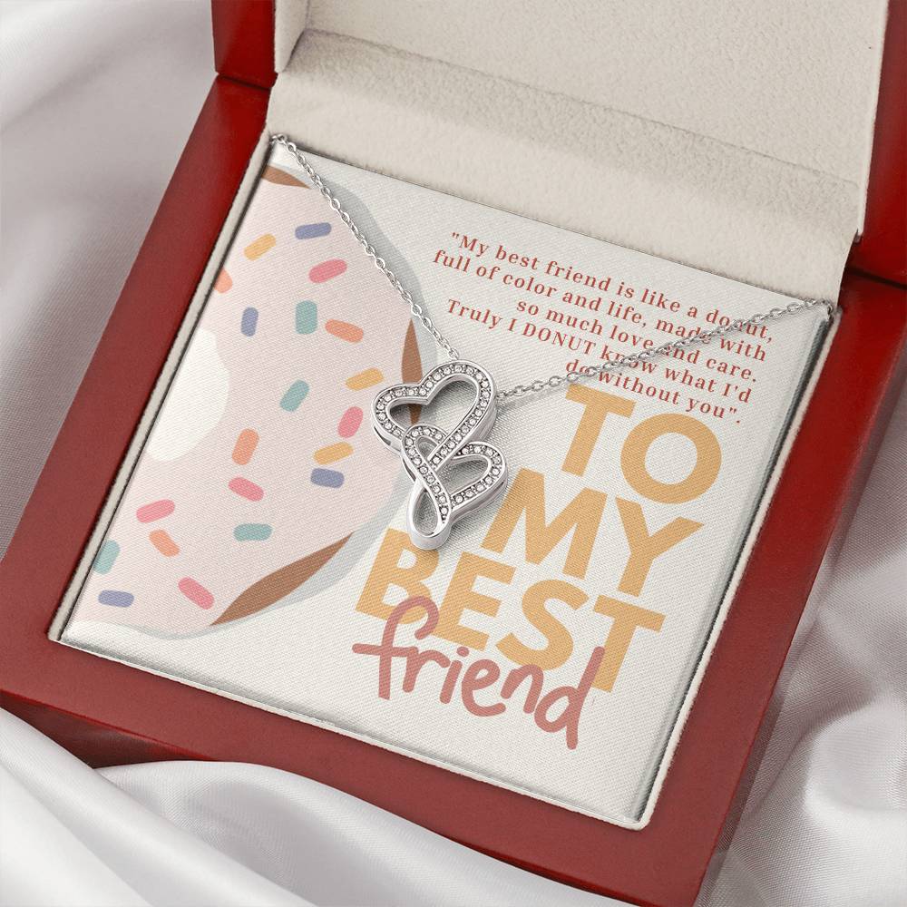 My Best Friend Is Like A Donut Double Hearts Necklace