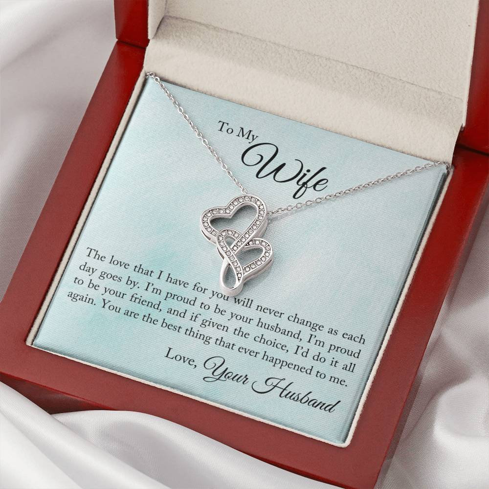 To My Wife - I'm Proud To Be Your Husband -  Double Hearts Necklace