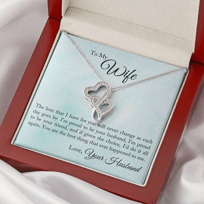 To My Wife - I'm Proud To Be Your Husband -  Double Hearts Necklace