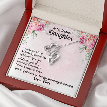 To My Dearest Daughter - You Will Always Be My Baby - Love Mom - Necklace Double Hearts Necklace