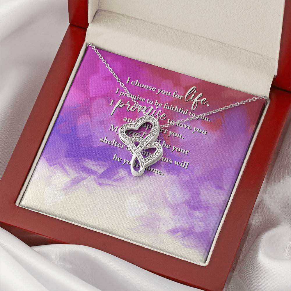 I Choose You For Life -  Double Hearts Necklace