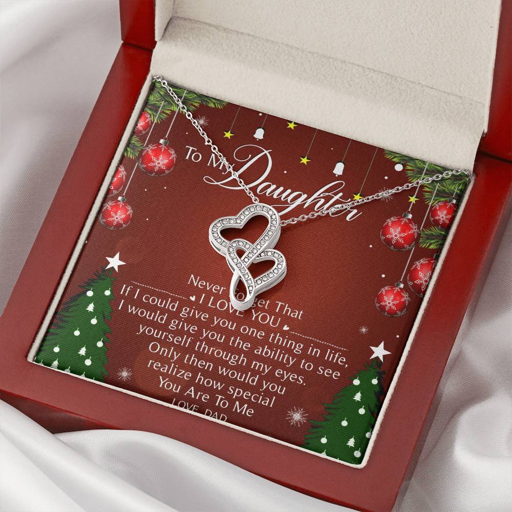 To My Daughter Necklace Christmas Gift From Dad - Forever Love Daughter Necklace On Christmas Day - Dad And Daughter N 5 Double Hearts Necklace