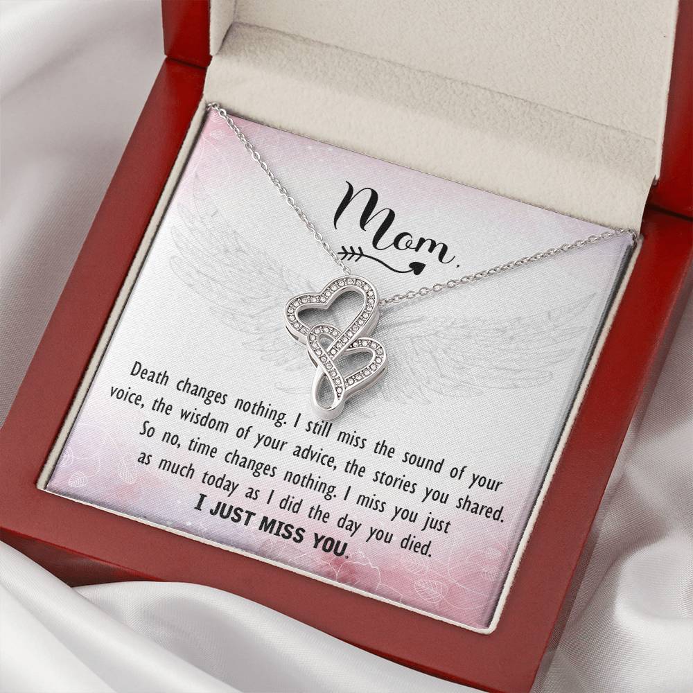 Mom - I Just Miss You -  Double Hearts Necklace