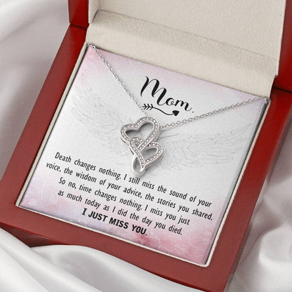 Mom - I Just Miss You -  Double Hearts Necklace