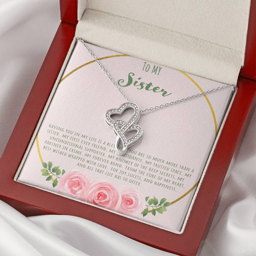 To My Sister Having You In My Life Is A Blessing Double Hearts Necklace