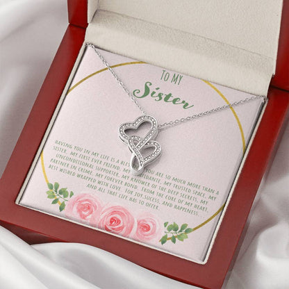 To My Sister Having You In My Life Is A Blessing Double Hearts Necklace