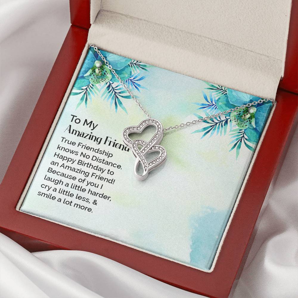 To My Amazing Friend -  Double Hearts Necklace