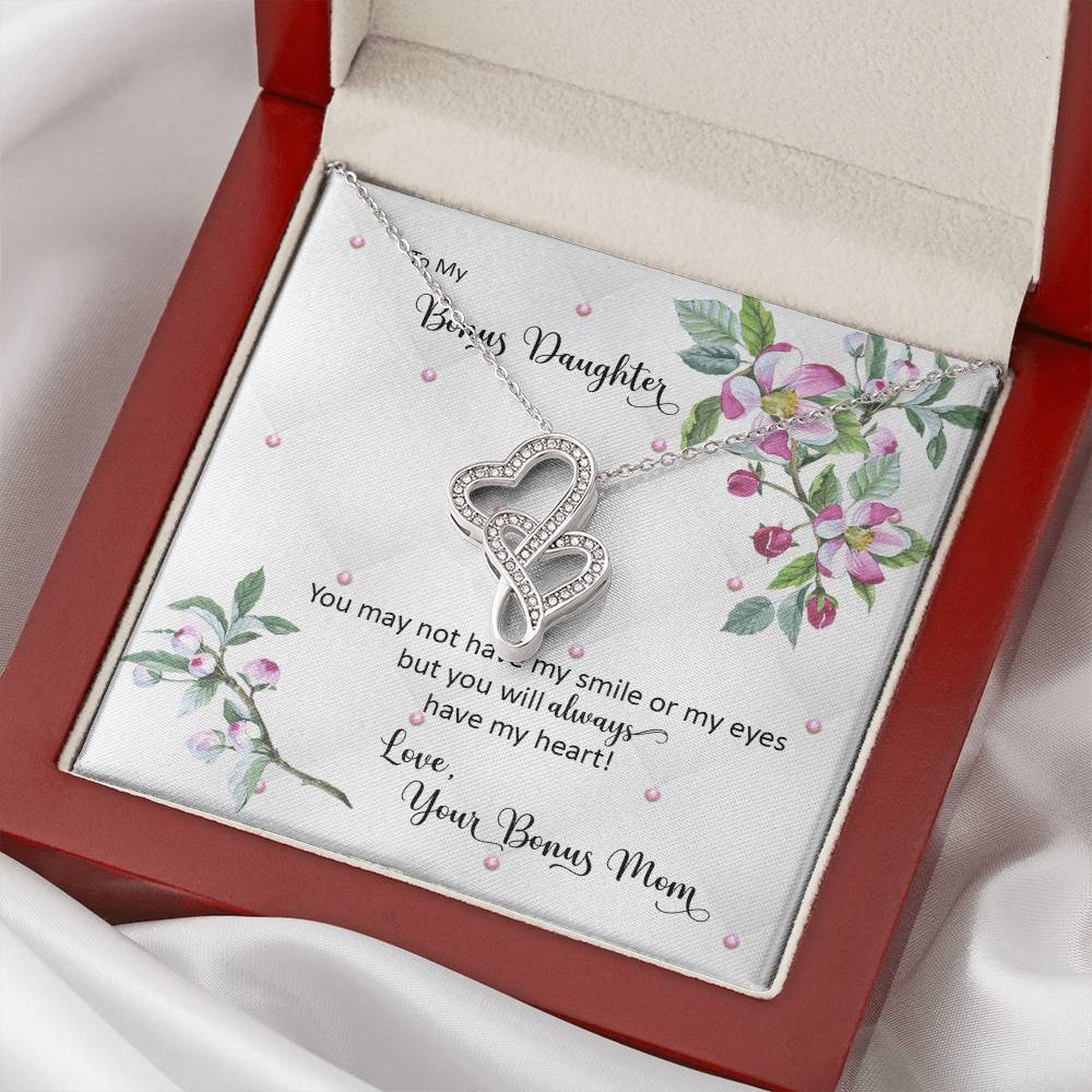 Bonus Daughter From Bonus Mom No Dna But You Have My Heart  Double Hearts Necklace