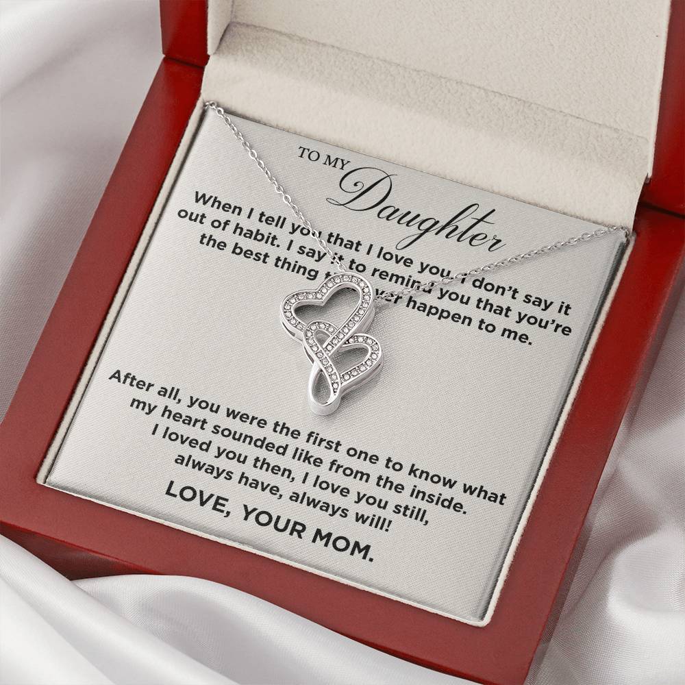 To My Daughter From Mom Valentine's Day Double Heart Necklace Double Hearts Necklace