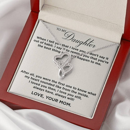 To My Daughter From Mom Valentine's Day Double Heart Necklace Double Hearts Necklace