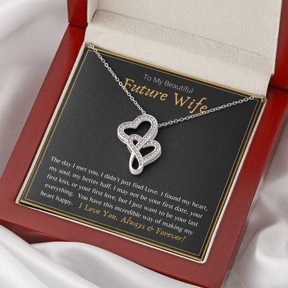 To My Beautiful Future Wife My Heart My Soul My Better Half - Necklace Double Hearts Necklace