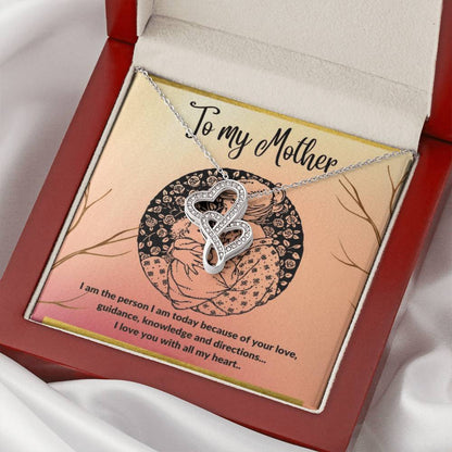 To My Mother -  1 Double Hearts Necklace