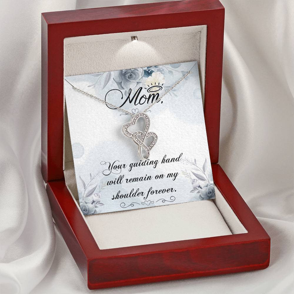 Mom Your Guiding Hand -  Double Hearts Necklace