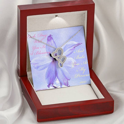 Each Day With You Is A Blessing... Double Hearts Necklace