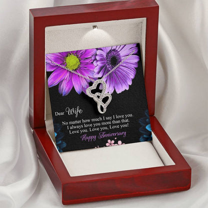 Happy Anniversary Love - To My Wife - Double Heart Necklace Double Hearts Necklace