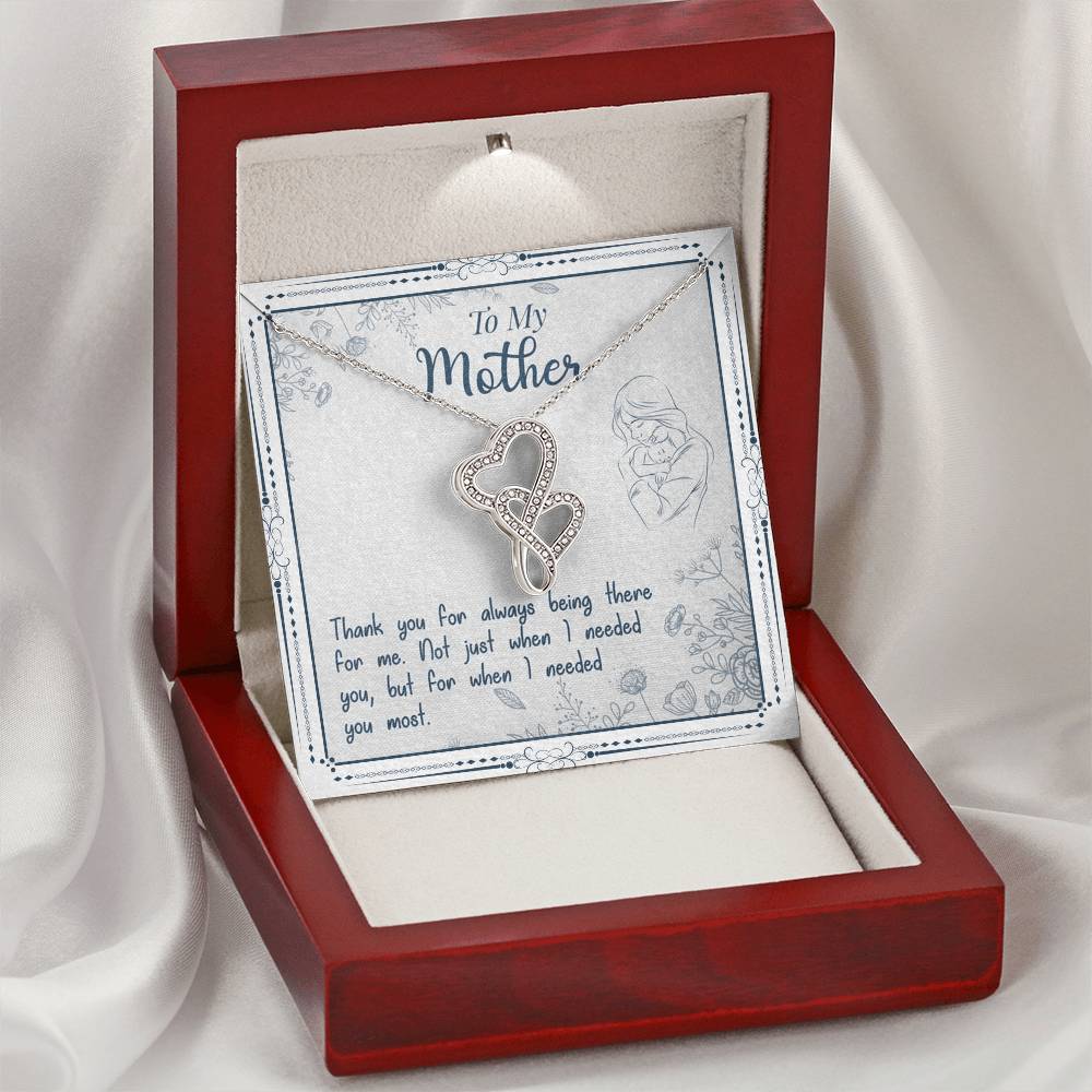 To My Mother Thank You For Always Being There For Me Double Hearts Necklace