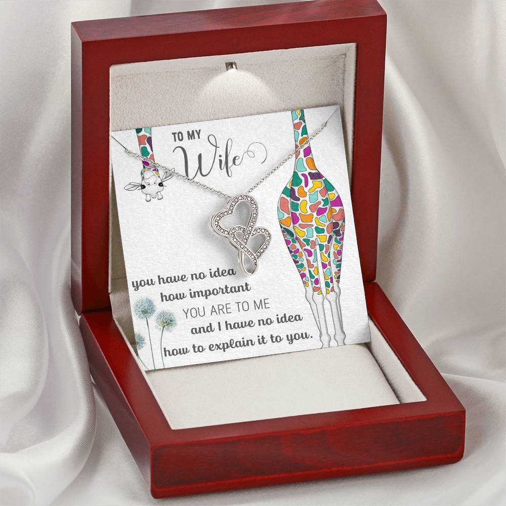 To My Wife Double Heart You Have No Idea How Important Necklace Double Hearts Necklace