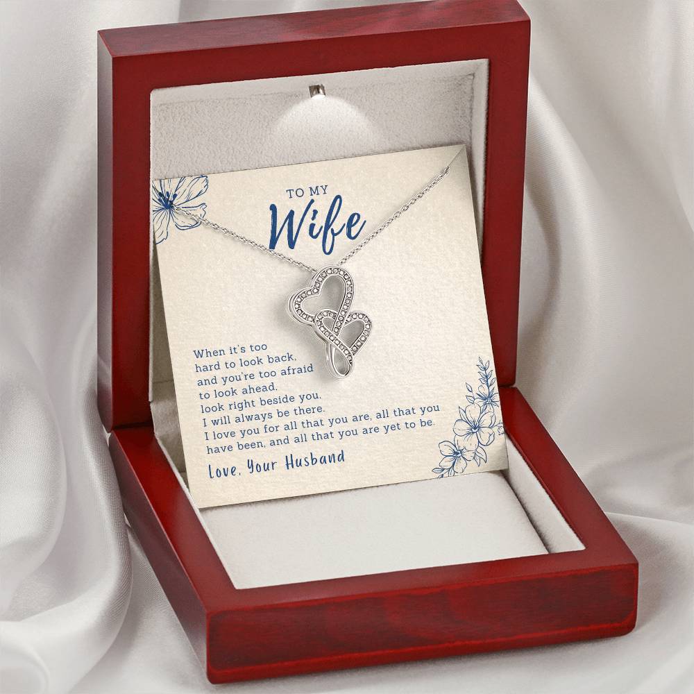 To My Wife - Beside You - Double Hearts Necklace