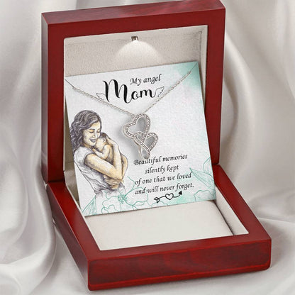 My Angel Mom Beautiful Memories Silently Kept -  Double Hearts Necklace