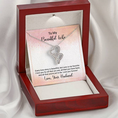 To My Beautiful Wife Happy Anniversary  Double Hearts Necklace