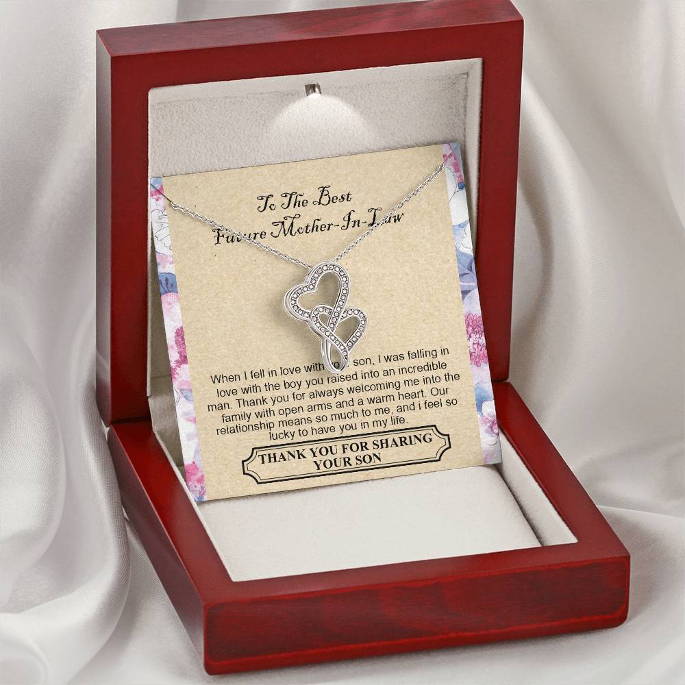 To The Best Future Mother-In-Law - Thank You For Always Welcoming Me Into The Family With Open Arms And A Warm Heart - Double Hearts Necklace