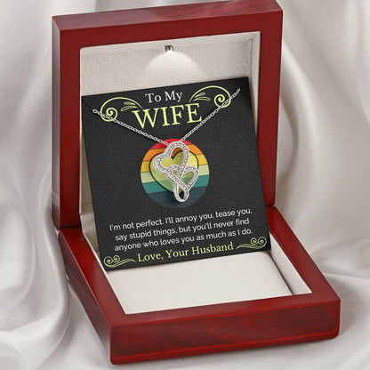 To My Wife - I Am Not Perfect Double Hearts Necklace