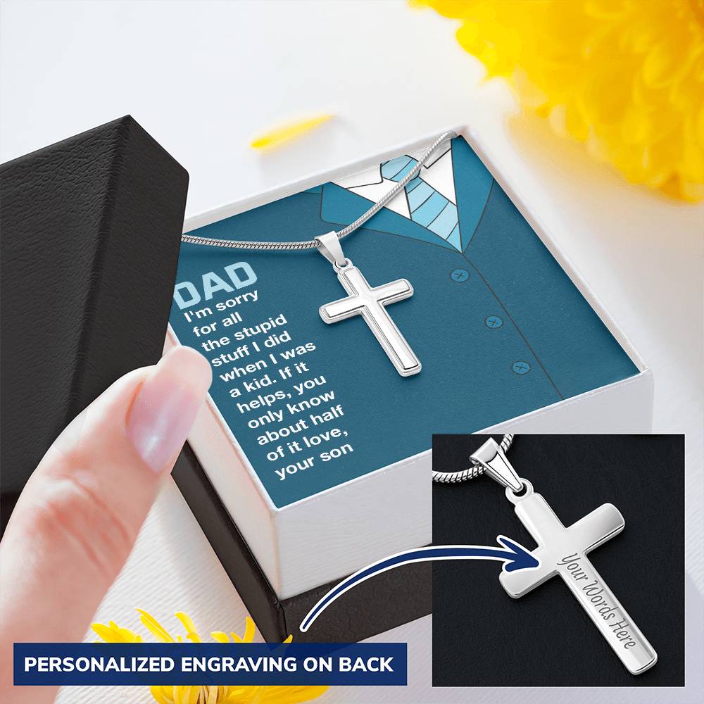 Dad Im Sorry Love Your Son Customize Engraved Cross Necklace