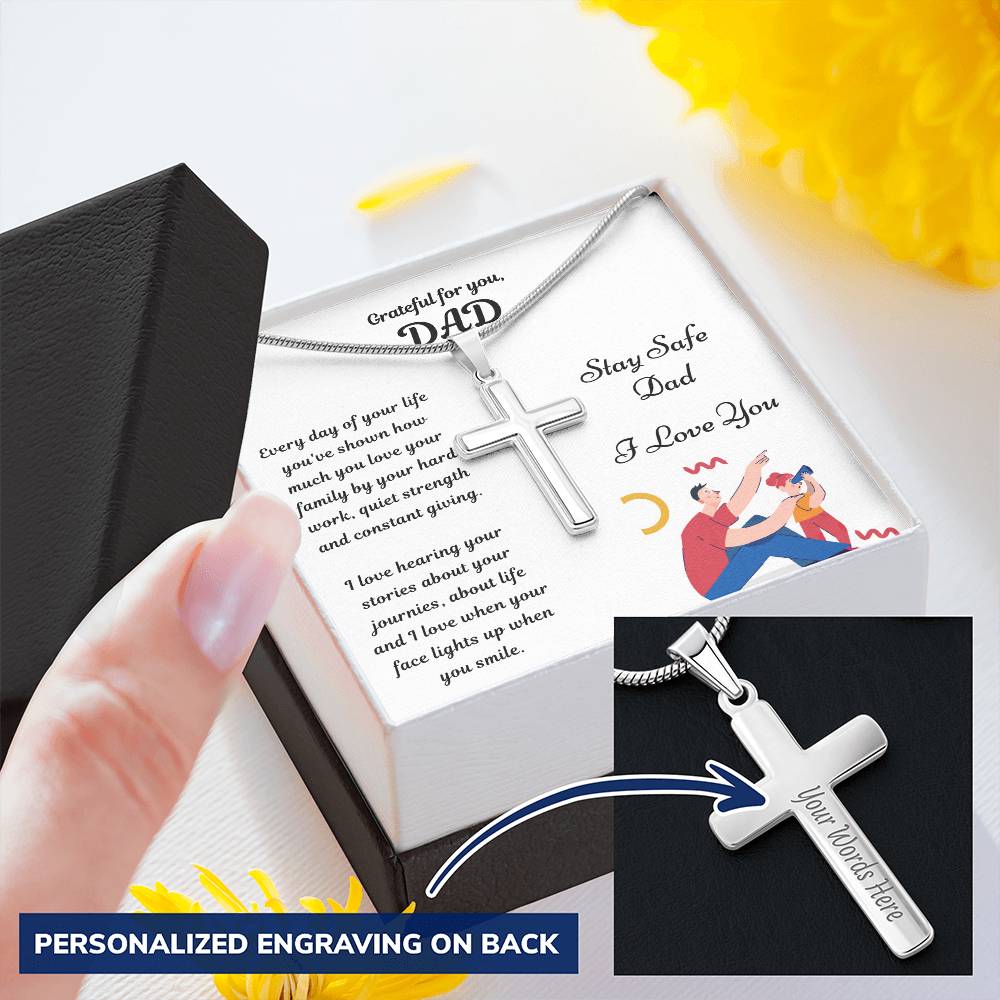 Cross Necklace Gift - Stay Safe Dad Customize Engraved Cross Necklace