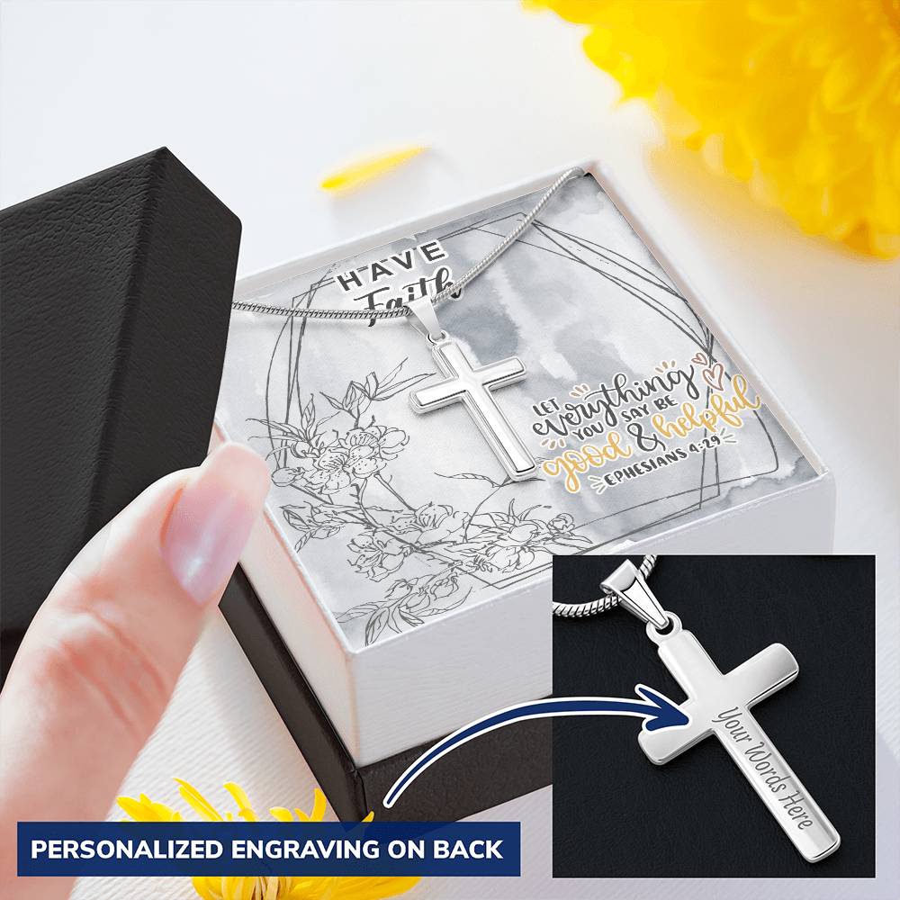 Dad To Son Gifts - Let Everything You Say Be Good & Helpful Customize Engraved Cross Necklace