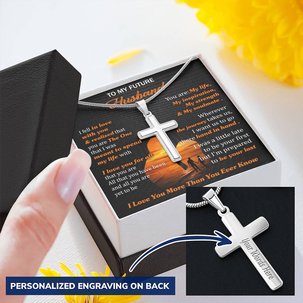 For Future Husband - Everything You Do For Me - Cross Customize Engraved Cross Necklace