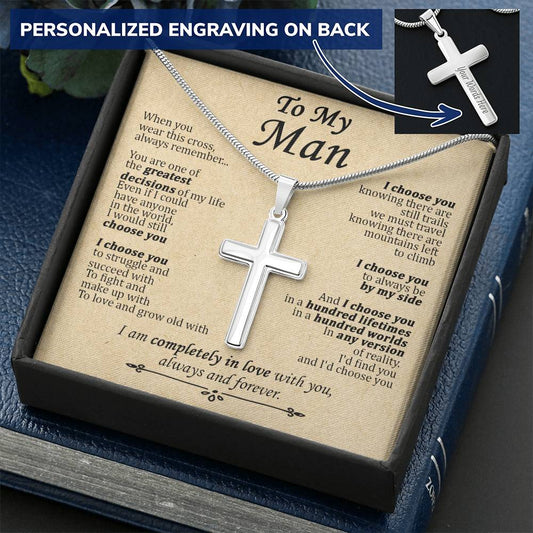 For Your Man - Greatest Decisions Of My Life - Cross Customize Engraved Cross Necklace