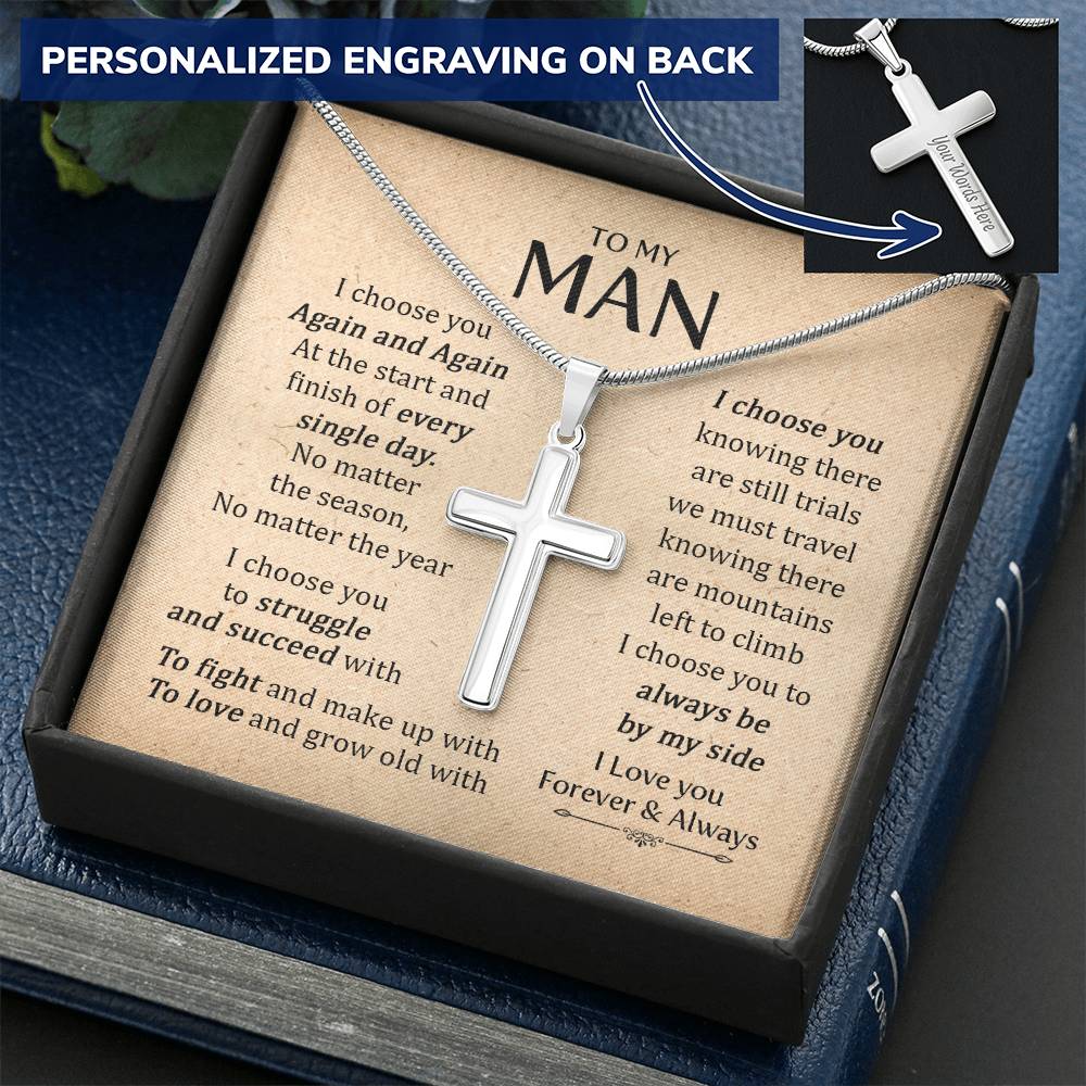 For Your Man - Choose You Again And Again - Cross Customize Engraved Cross Necklace
