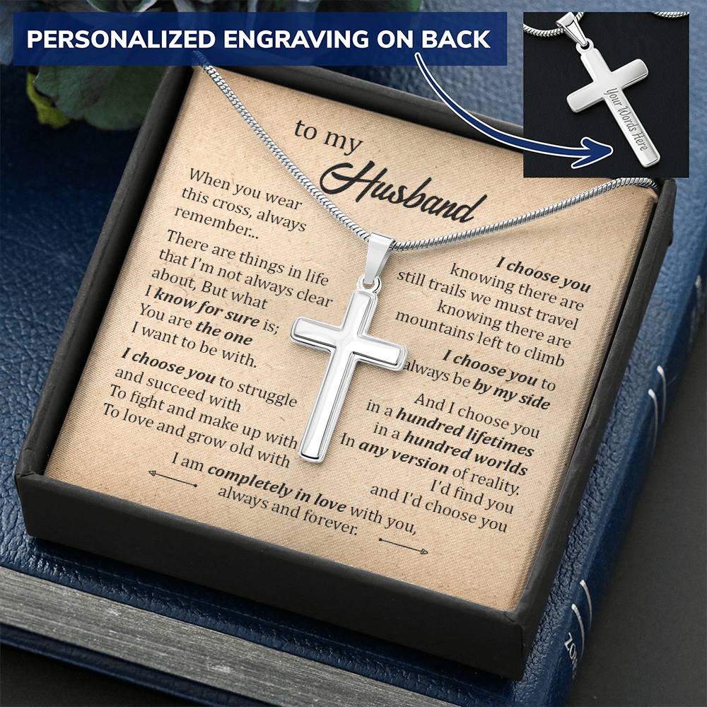 For Husband - I'd Choose You - Cross Customize Engraved Cross Necklace