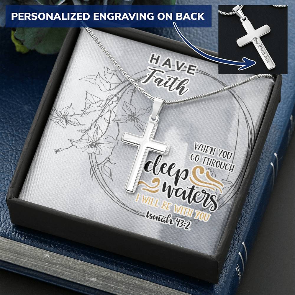 Dad To Son Gifts - When You Go Through Deep Waters I Will Be With You Customize Engraved Cross Necklace