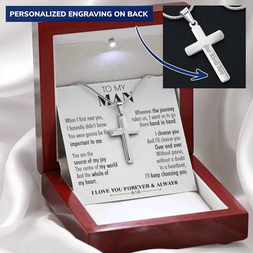 For Your Man - Choose You Over And Over 2 - Cross Customize Engraved Cross Necklace