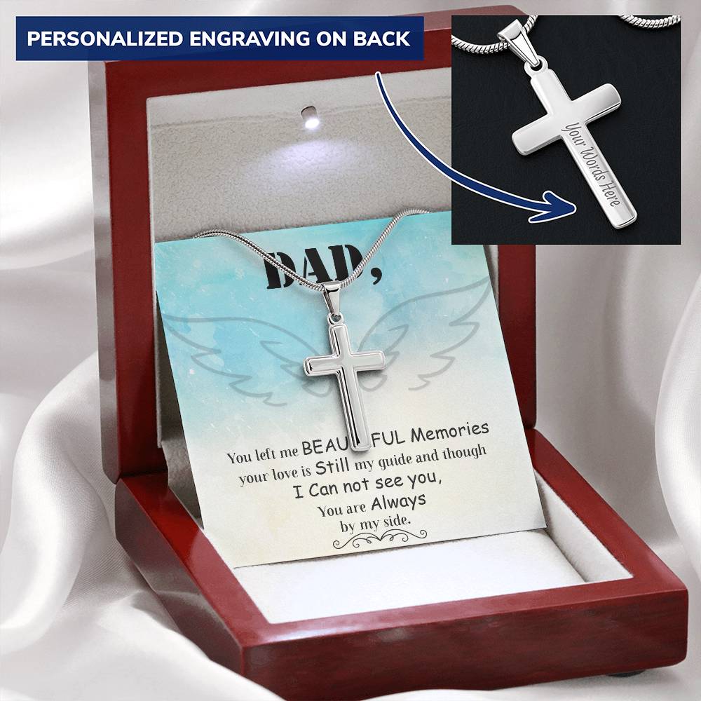Dad - You Left Me Beautiful Memories - Necklace Customize Engraved Cross Necklace