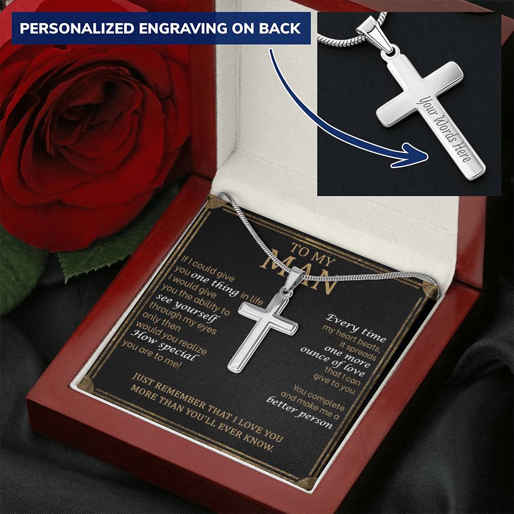 For Your Man - You Make Me A Better Person 1 - Cross Customize Engraved Cross Necklace