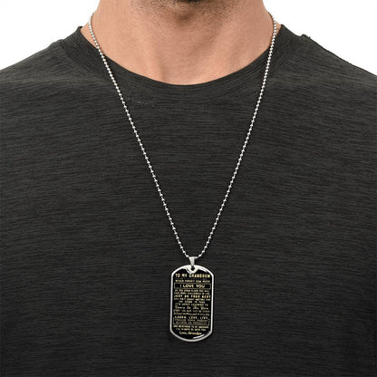 To My Grandson - Never Forget How Much I Love You Love Grandpa - Army Tag Necklace, Dog Tag Necklace