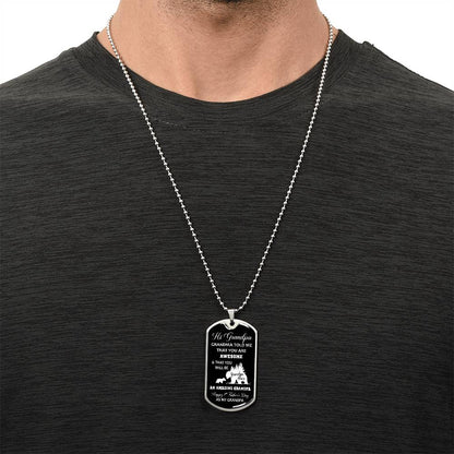 Hi Grandpa - Grandma Told Me That You Are Awesome - Father's Day Gift - Luxury Necklace - Army Tag Necklace, Dog Tag Necklace