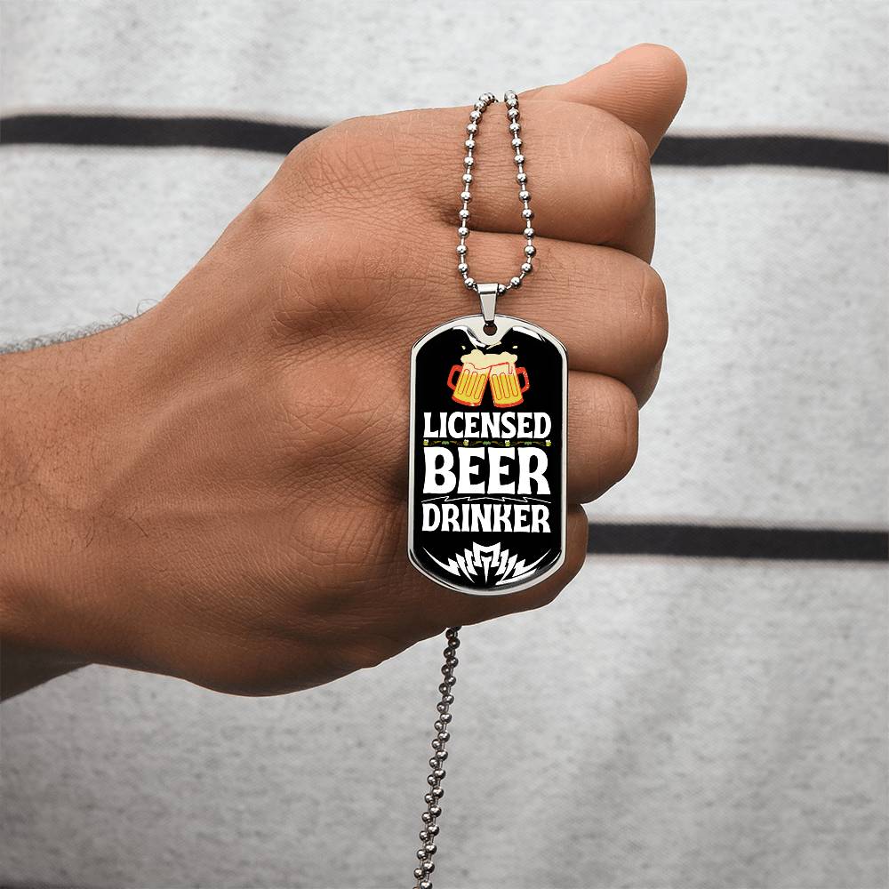 Licensed Beer Drinker Funny Beer Lover Dog-Tag Necklace - Army Tag Necklace, Dog Tag Necklace