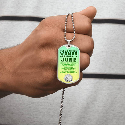 Talented Women Are Born In June Luxury Necklace With Dog Tag Green - Army Tag Necklace, Dog Tag Necklace